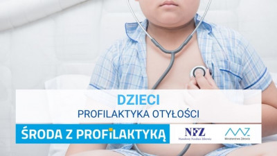 „Środa z profilaktyką” - Dzieci - profilaktyka otyłości